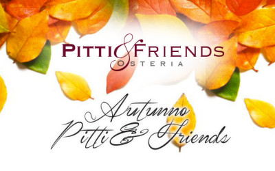 Menù Autunnale all’Osteria Pitti & Friends