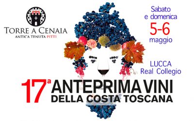 Sabato 5 e domenica 6 maggio 2018 – 17° Anteprima Vini della Costa Toscana
