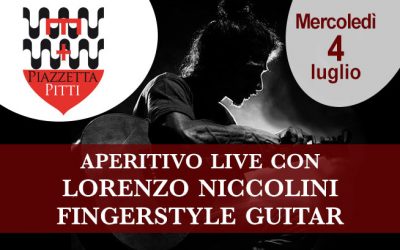 Mercoledì 4 luglio 2018 – Aperitivo Live con Lorenzo Niccolini Fingerstyle Guitar
